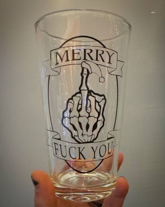 Merry F You Pint Glass