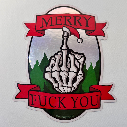 Holographic Merry F You Sticker