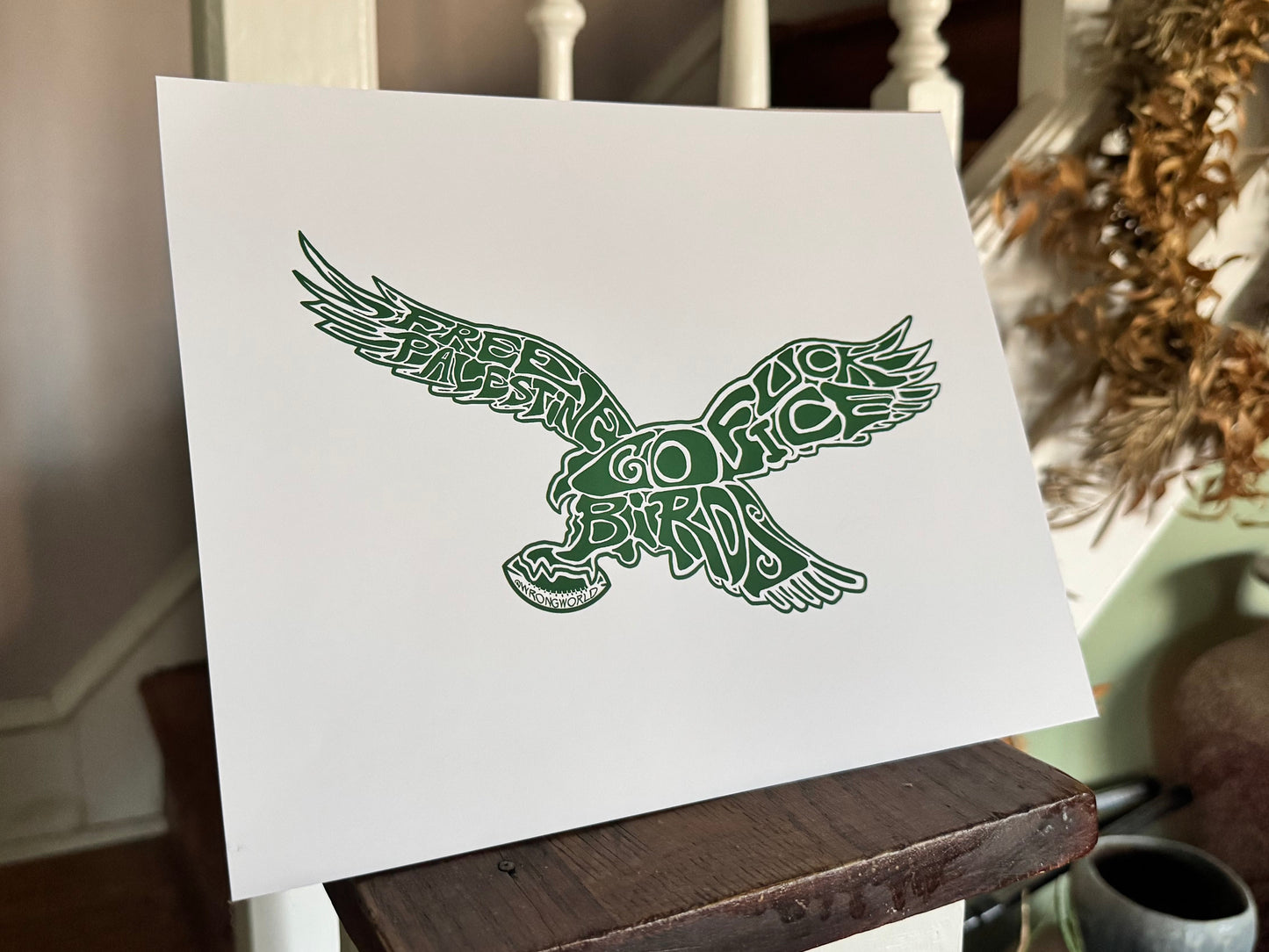 Go Birds Fuck ICE Free Palestine 8x10 print