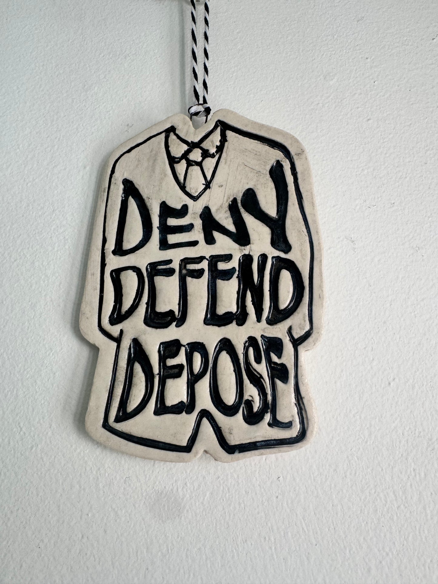 Deny Defend Depose ornament